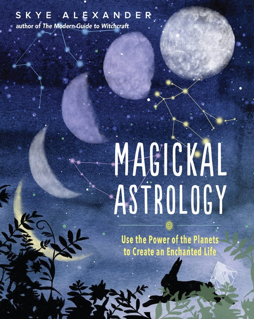 Magickal Astrology - Skye Alexander