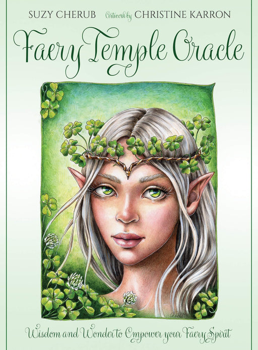 Faery Temple Oracle: Wisdom and Wonder to Empower Your Faery Spirit - 44 full colour cards and 120 page book. - Suzy Cherub ja Christine Karron - Tarotpuoti