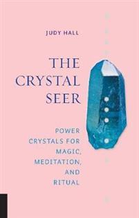 The Crystal Seer - Judy Hall - Tarotpuoti