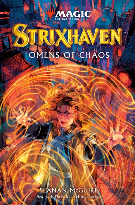 Strixhaven; Omens of Chaos - Seanan McGuire