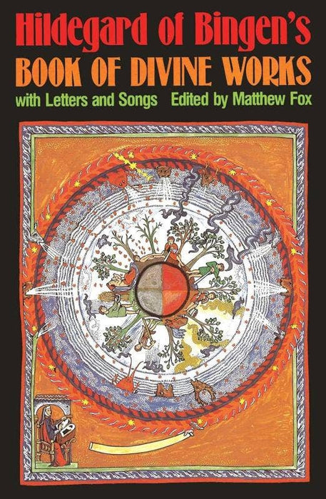 Hildegard of Bingen’s Book of Divine Works: Letters & Songs