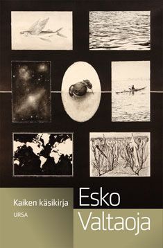 Kaiken käsikirja - Mitä jokaisen tulisi tietää - Esko Valtaoja