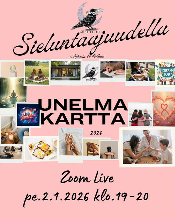 Sieluntaajudella ZOOM live pe.2.1. klo.19-20 - Unelmakarttapaja - Täysikuu Ravussa