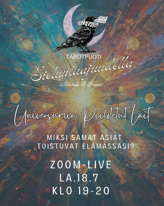 Sieluntaajudella ZOOM live la.18.7 klo.19-20 Universumin Piilotetut Lait
