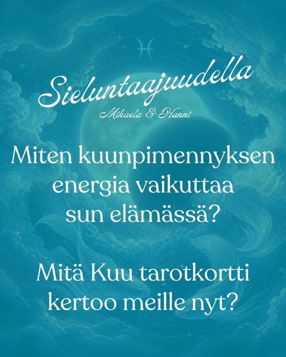 Sieluntaajudella ZOOM live pe.28.8 klo.19-20 Täysikuu Kaloissa / Kuunpimennys