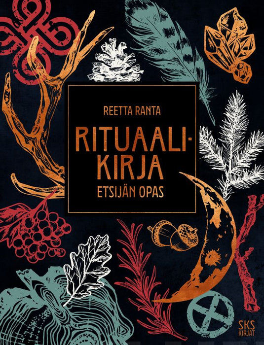 Rituaalikirja - Etsijän opas  - Reetta Ranta