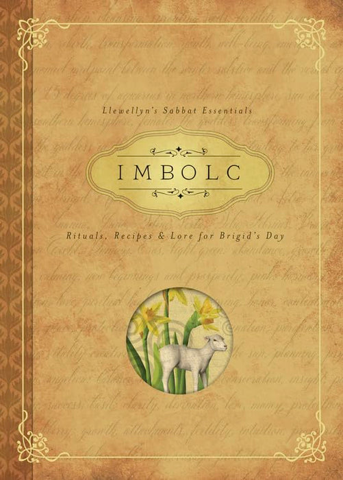 Imbolc: Rituals, Recipes & Lore for Brigid's Day - Carl F. Neal