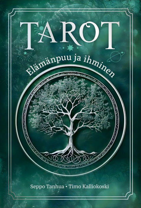 Tarot - Elämänpuu ja ihminen - Seppo Tanhua, Timo Kalliokoski