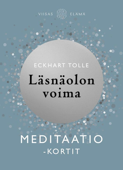 Läsnäolon voima: Meditaatio-kortit - Eckhart Tolle