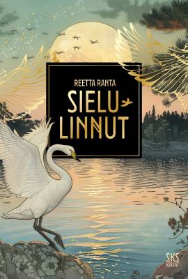 Sielulinnut - Reetta Ranta