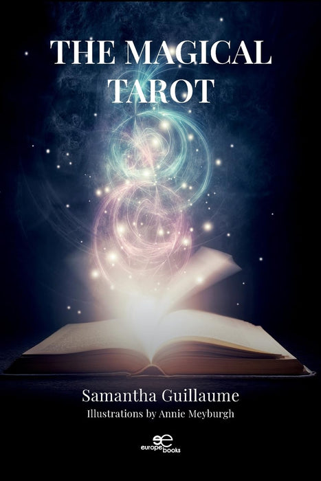 The Magical Tarot - Samantha Lucy Guillaume