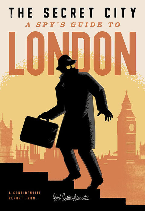 The Secret City : A Spy's Guide To London - Herb Lester Associates (kartta)