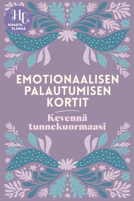 Emotionaalisen palautumisen kortit - Kevennä tunnekuormaasi - Susanna Aarnikallio