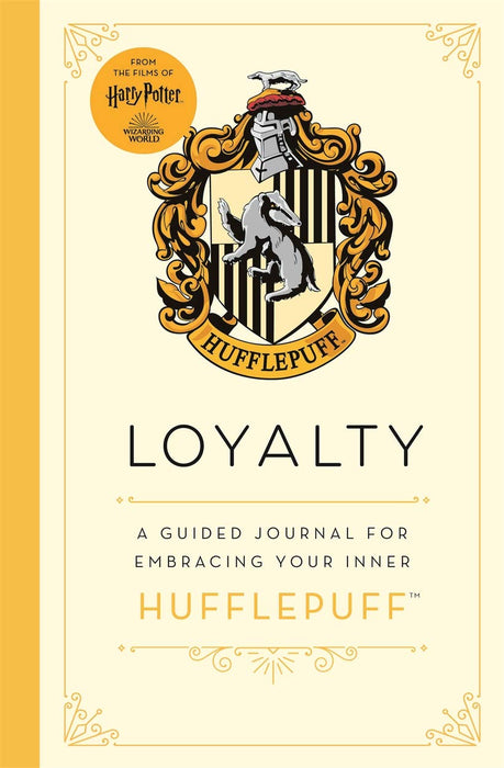 Harry Potter: Loyalty: A guided journal for cultivating your inner Hufflepuff - Insight Editions