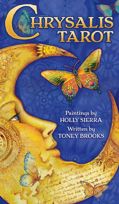 Chrysalis Tarot - Toney Brooks, Holly Sierra