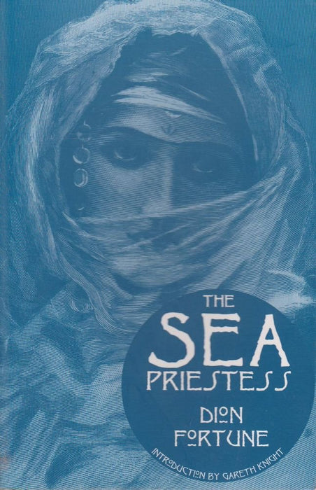 The Sea Priestess - Dion Fortune