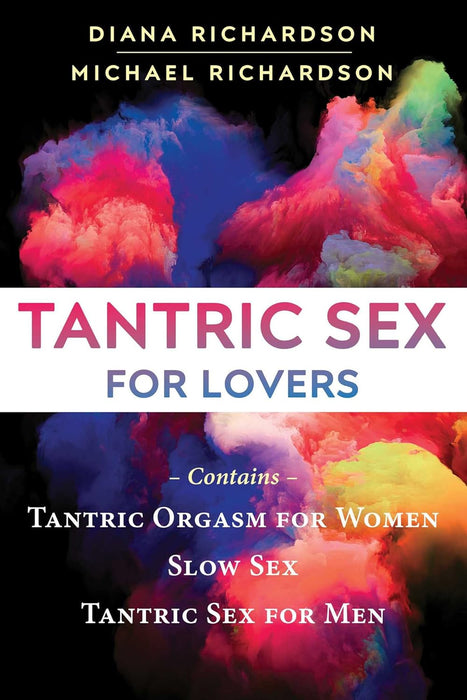 Tantric Sex for Lovers - Diana Richardson