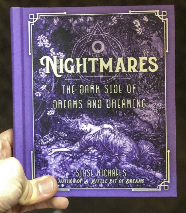 Nightmares: The Dark Side of Dreams and Dreaming - Stase Michaels