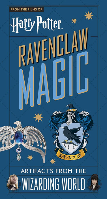 Harry Potter: Ravenclaw Magic - Artifacts from the Wizarding World - Jody Revenson