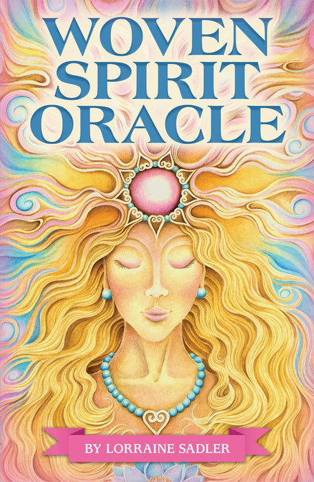 Woven Spirit Oracle - Lorraine Sadler