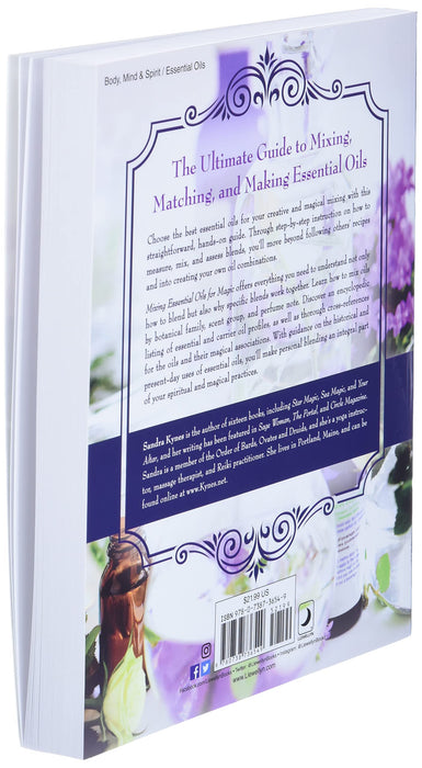 Mixing Essential Oils for Magic: Aromatic Alchemy for Personal Blends - Sandra Kynes