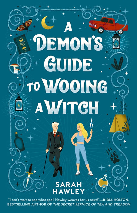 A Demon's Guide to Wooing a Witch - Sarah Hawley