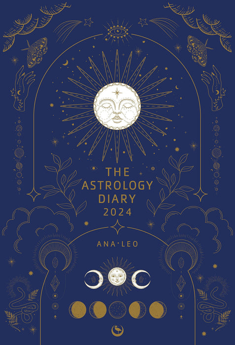 The Astrology Diary 2024 - Ana Leo