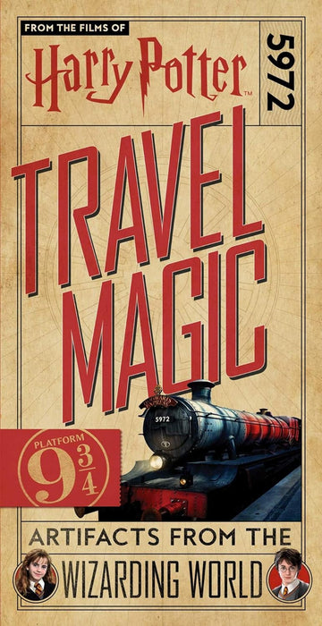 Harry Potter: Travel Magic Platform 9¾: Artifacts from the Wizarding World: Platform 93/4: Artifacts from the Wizarding World - Titan Books Ltd