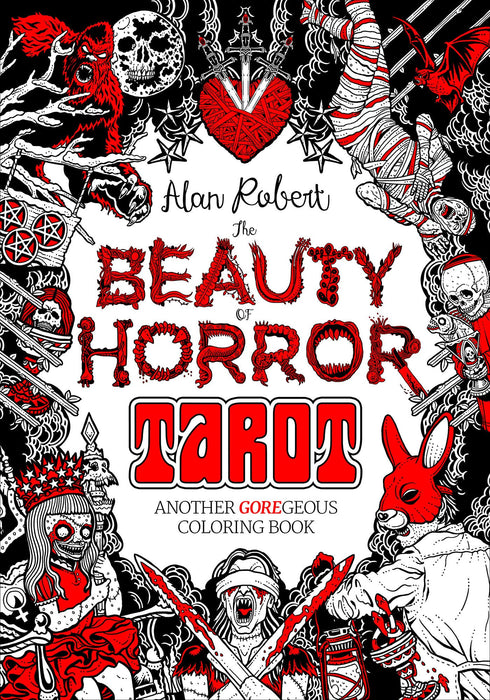 The Beauty of Horror: Tarot Coloring Book värityskirja – Alan Robert