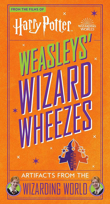 Harry Potter: Weasleys' Wizard Wheezes: Artifacts from the Wizarding World - Titan Books Ltd