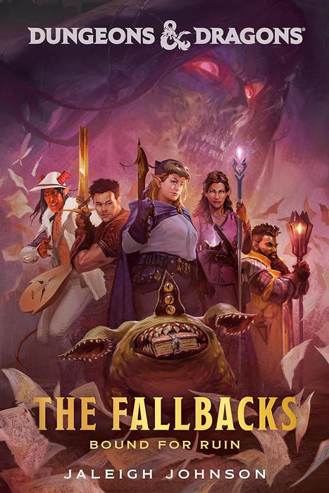 Dungeons & Dragons: The Fallbacks: Bound for Ruin cover image