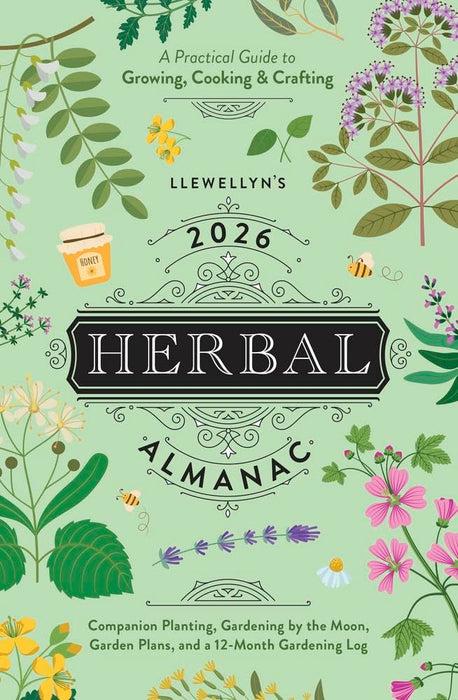 Llewellyn's 2026 Herbal Almanac: A Practical Guide to Growing, Cooking & Crafting (Llewellyn's 2026 Calendars, Almanacs & Datebooks, 5) cover image