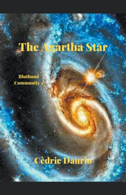 The Agartha Star (Bluthund Community) - Cèdric Daurio