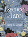 Essence of Tarot: Using Essential Oils, Magic, and Rituals to Empower Your Readings cover image