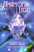 The Diamond Light: Messages from the Ascended Master Djwhal Khul in the 21st Century cover image