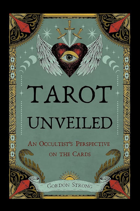 Tarot Unveiled: An Occultist's Perspective on the Cards cover image