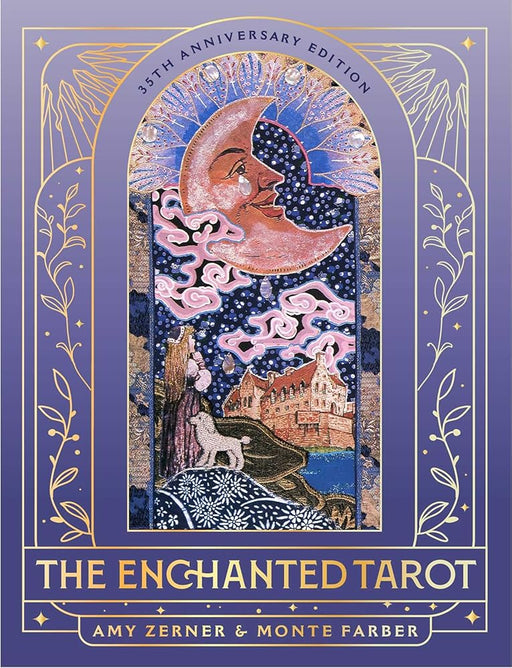 The Enchanted Tarot: 35th Anniversary Edition: A 78-Card Deck and Guidebook cover image