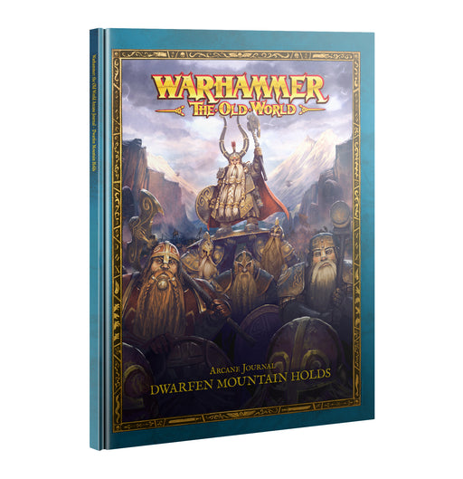 Arcane Journal: Dwarfen Mountain Holds - Warhammer