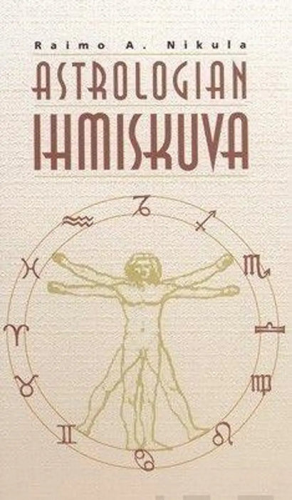 Astrologian ihmiskuva - Raimo A. Nikula