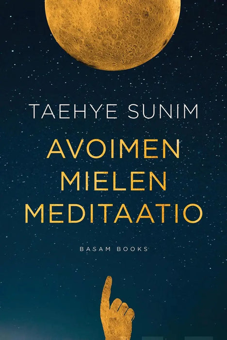 Avoimen mielen meditaatio - Taehye Sunim