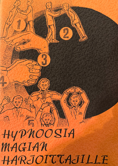 Hypnoosia magian harjoittajille (vintage zine ´70 luvulta) - Kurt Bai