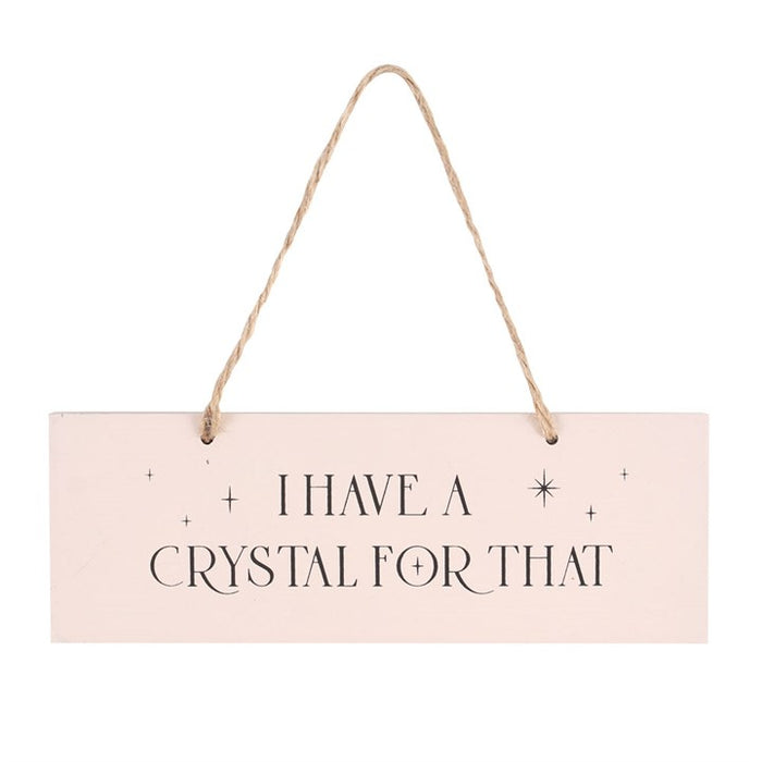 I Have A Crystal For That Huoneentaulu