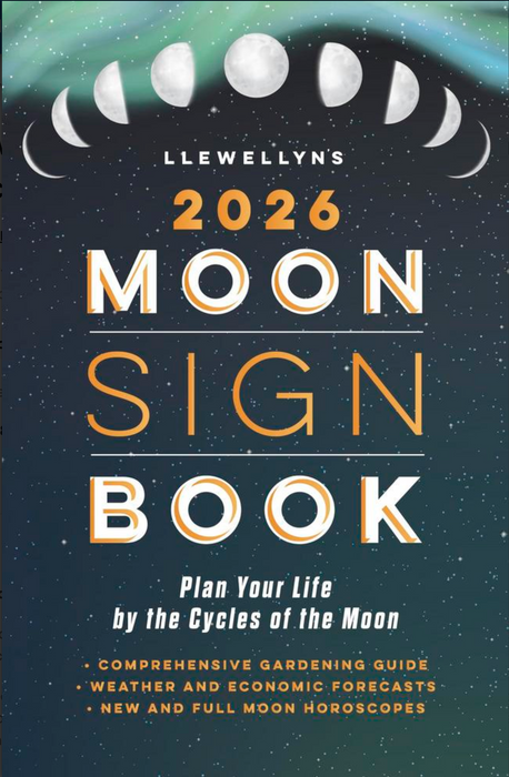 Llewellyn's 2026 Moon Sign Book: Plan Your Life by the Cycles of the Moon