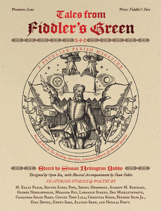 Tales from Fiddler’s Green 1: Premiere Issue