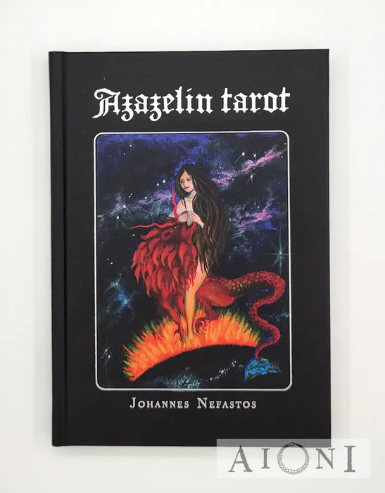 Azazelin Tarot (kirja+pakka) - Johannes Nefastos, Iiris Astraya