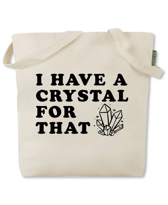 I Have A Crystal For That - Kangaskassi