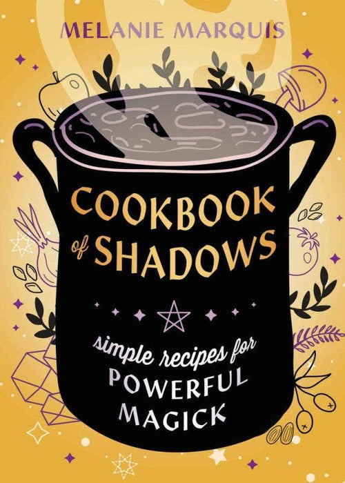 Cookbook of Shadows - Melanie Marquis