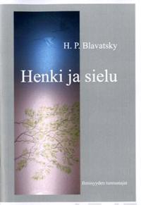 Henki ja sielu - H.P.Blavatsky