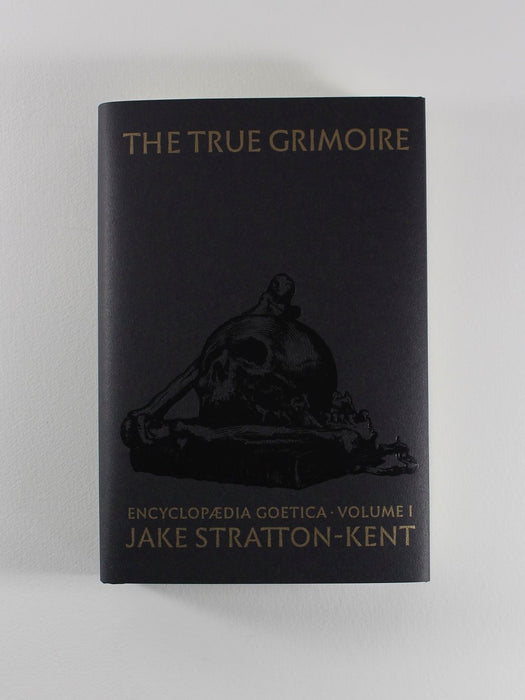 The True Grimoire - Jake Stratton-Kent (kovakantinen)
