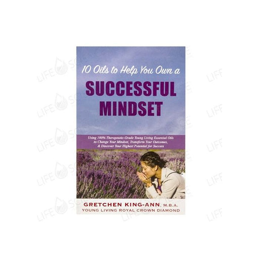10 Oils to Help You Own a Successful Mindset - Gretchen King-Ann M.B.A. - Tarotpuoti